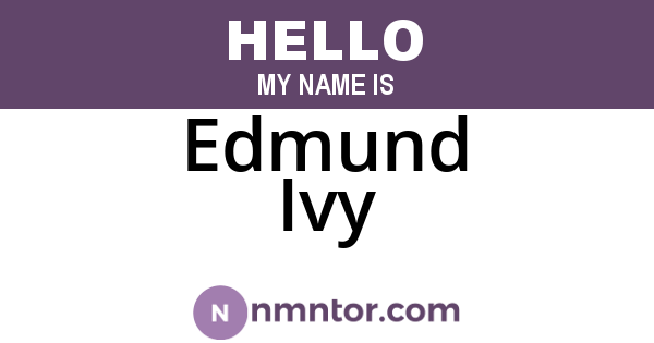 Edmund Ivy