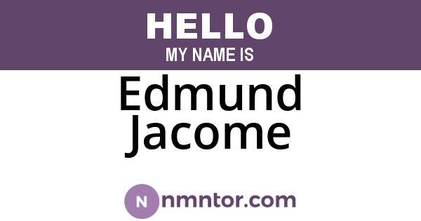 Edmund Jacome