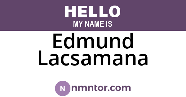 Edmund Lacsamana