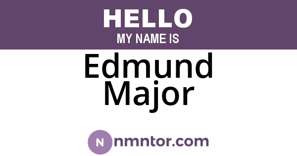 Edmund Major