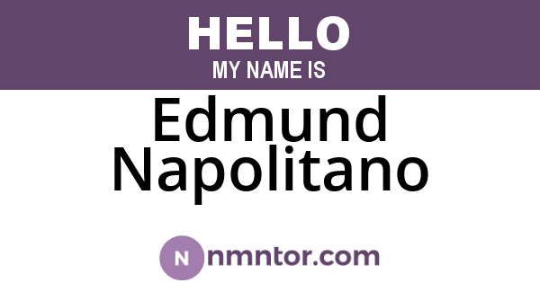 Edmund Napolitano