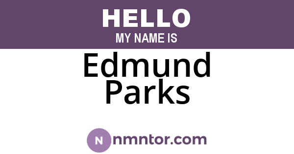Edmund Parks