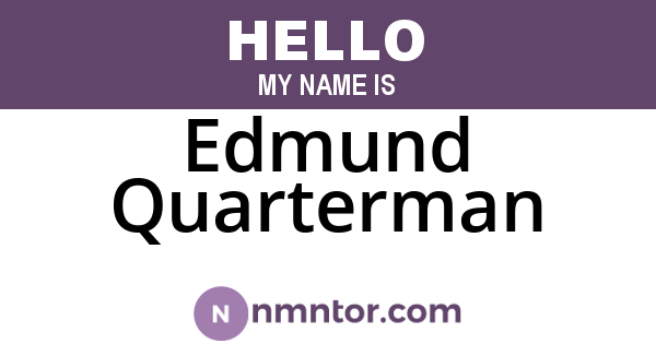 Edmund Quarterman