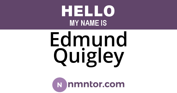 Edmund Quigley