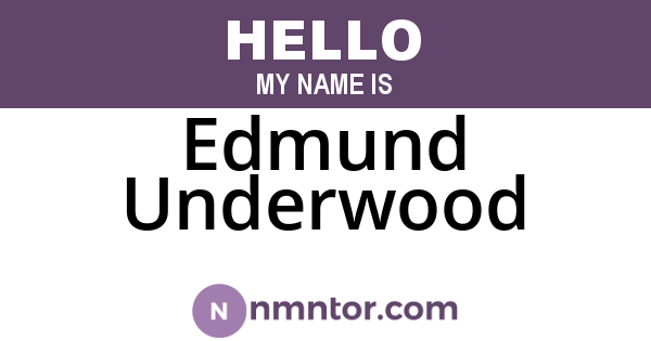 Edmund Underwood