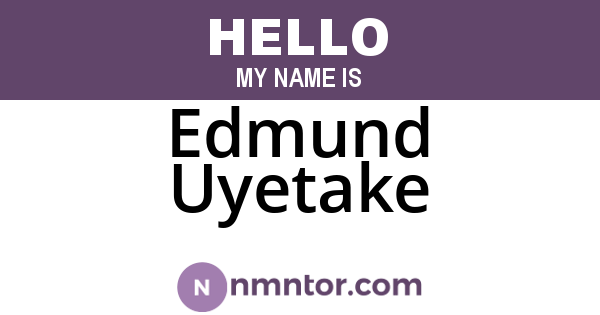 Edmund Uyetake