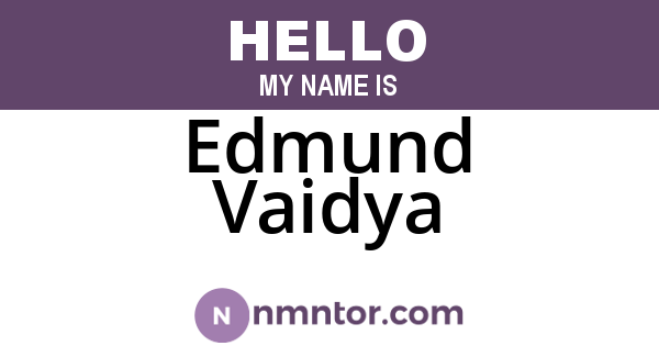 Edmund Vaidya