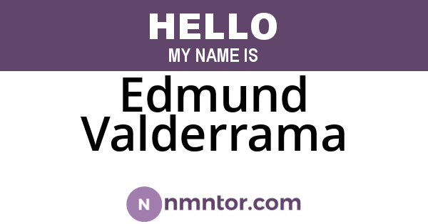 Edmund Valderrama