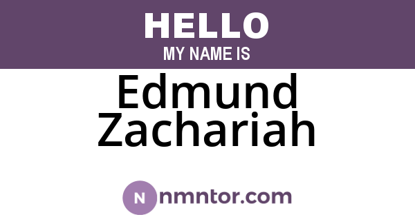 Edmund Zachariah