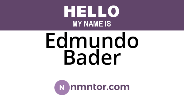 Edmundo Bader