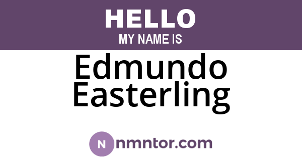 Edmundo Easterling