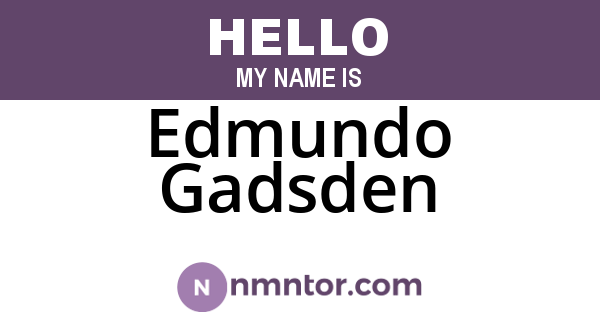 Edmundo Gadsden