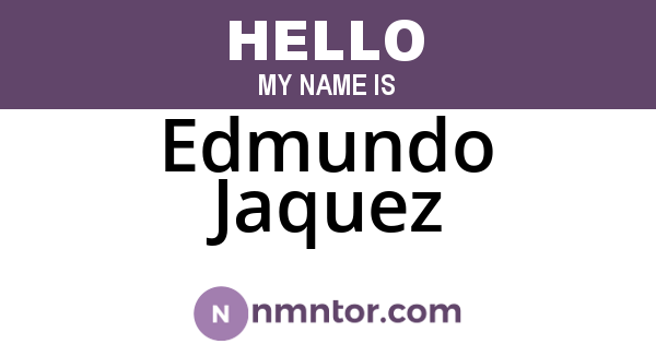 Edmundo Jaquez