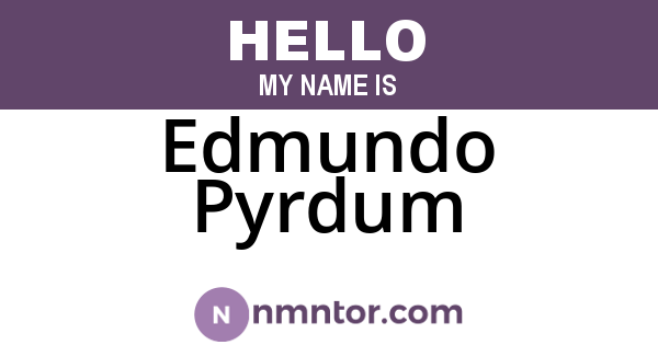 Edmundo Pyrdum