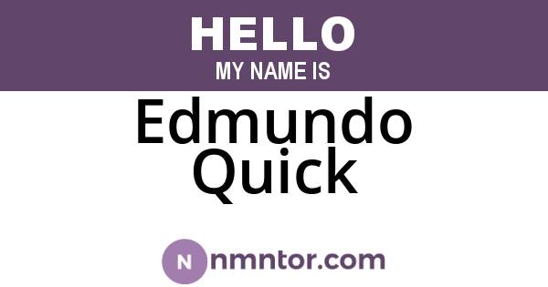 Edmundo Quick