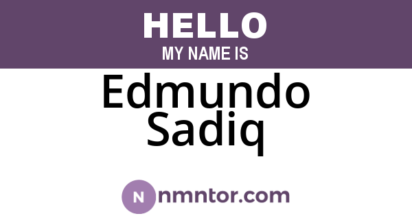 Edmundo Sadiq