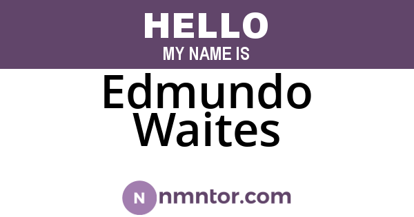 Edmundo Waites