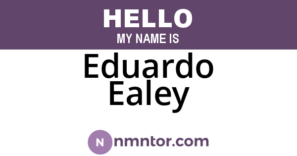 Eduardo Ealey