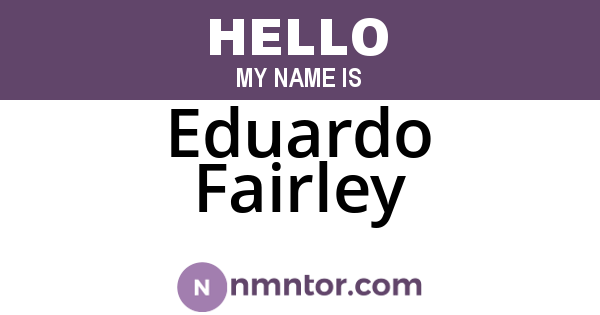 Eduardo Fairley