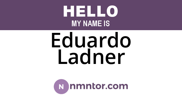 Eduardo Ladner