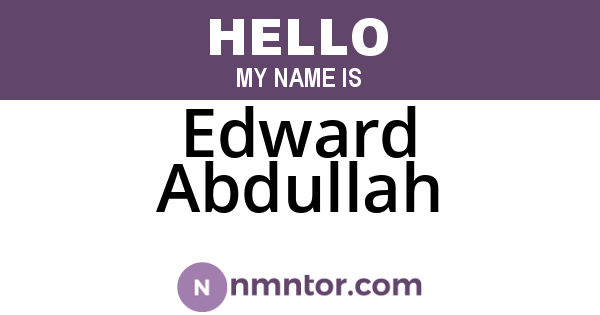 Edward Abdullah