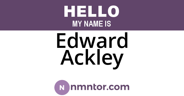 Edward Ackley