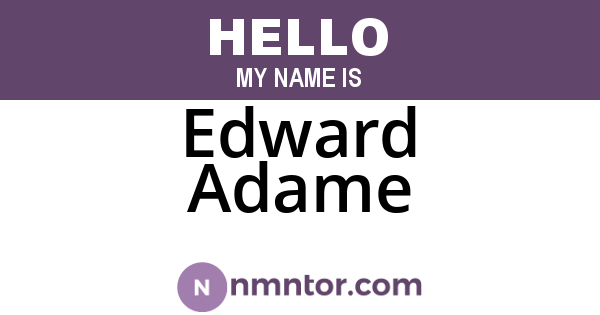Edward Adame