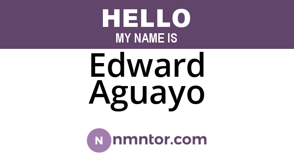 Edward Aguayo