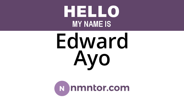 Edward Ayo