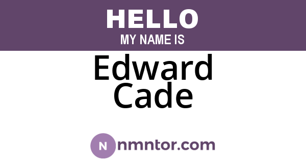 Edward Cade