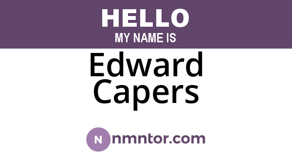 Edward Capers