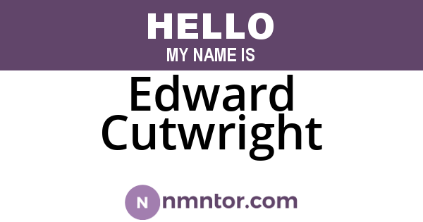 Edward Cutwright