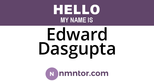 Edward Dasgupta