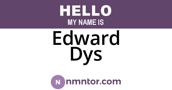 Edward Dys