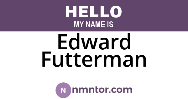 Edward Futterman