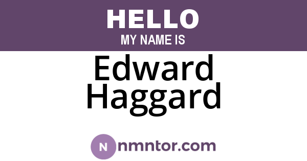 Edward Haggard