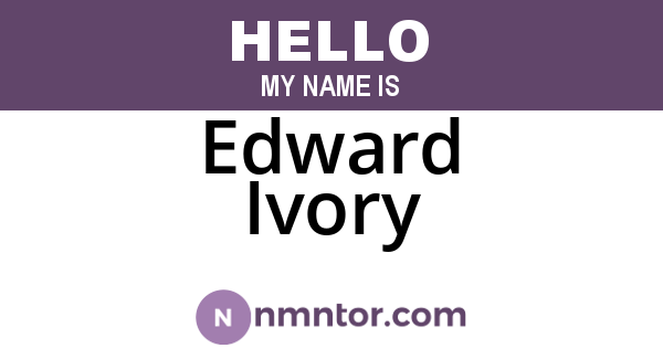 Edward Ivory
