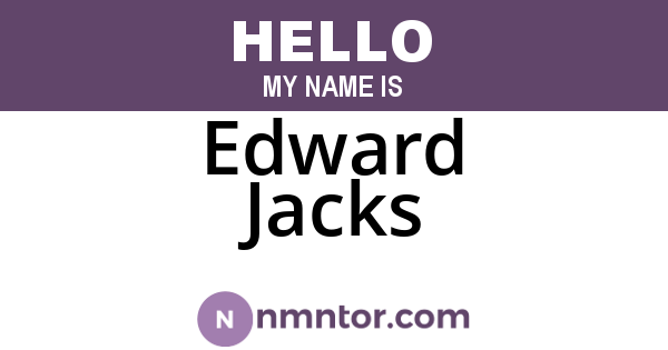 Edward Jacks