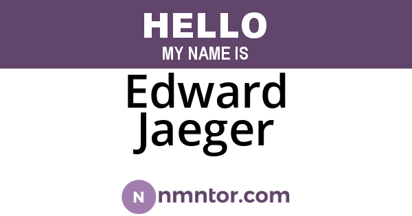 Edward Jaeger