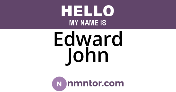Edward John