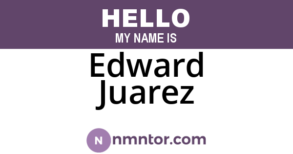 Edward Juarez