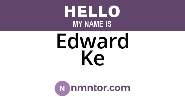 Edward Ke