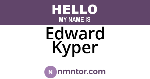 Edward Kyper