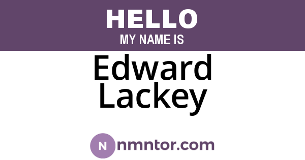 Edward Lackey