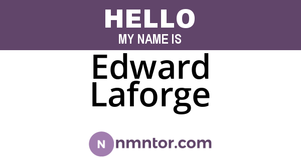 Edward Laforge
