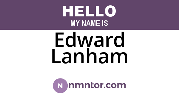 Edward Lanham