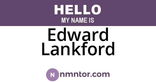 Edward Lankford
