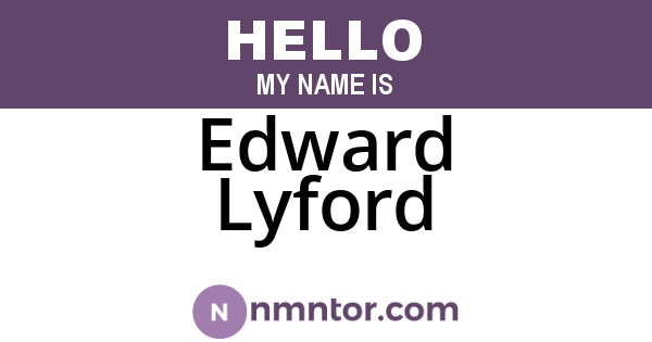 Edward Lyford