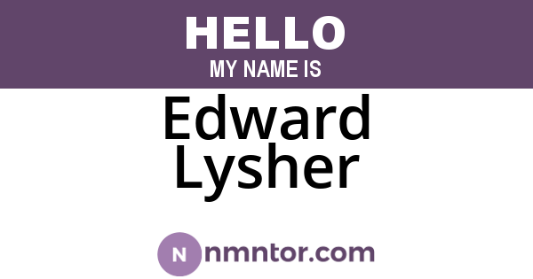 Edward Lysher