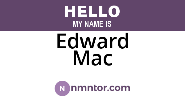 Edward Mac